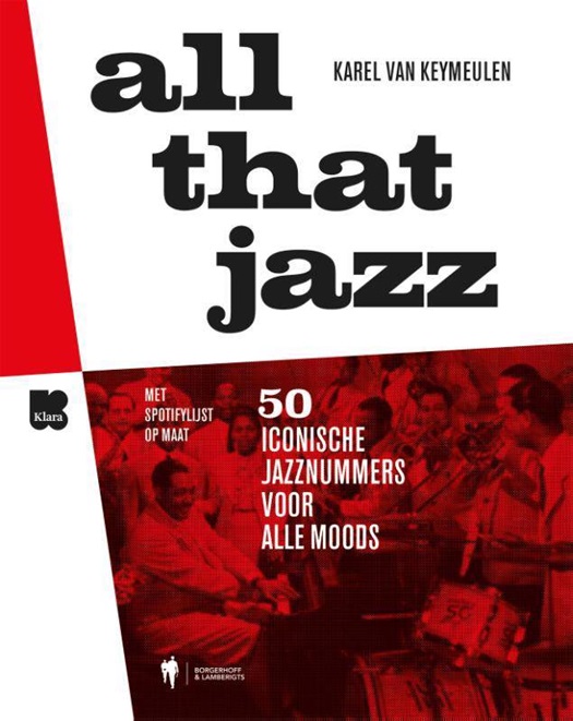 All that jazz 50 iconische jazznummers voor alle moods .jpg