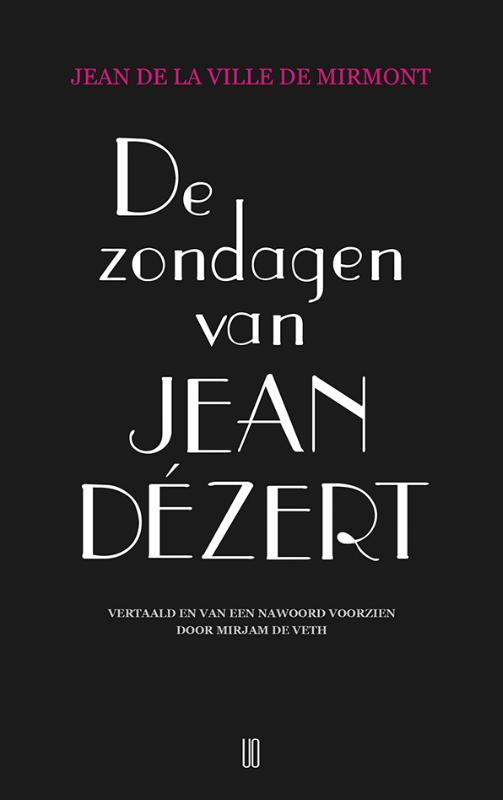 De zondagen van Jean Dézert Jean De La Ville De Mirmont_0.jpg