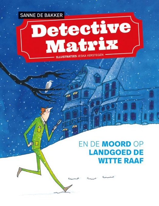 Detective Matrix en de moord op landgoed De Witte Raaf.jpg